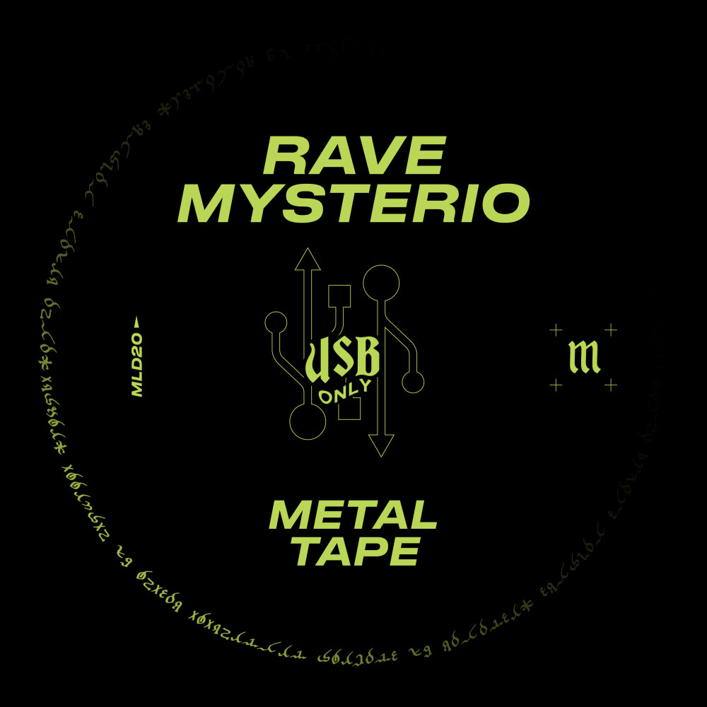 Rave Tape.