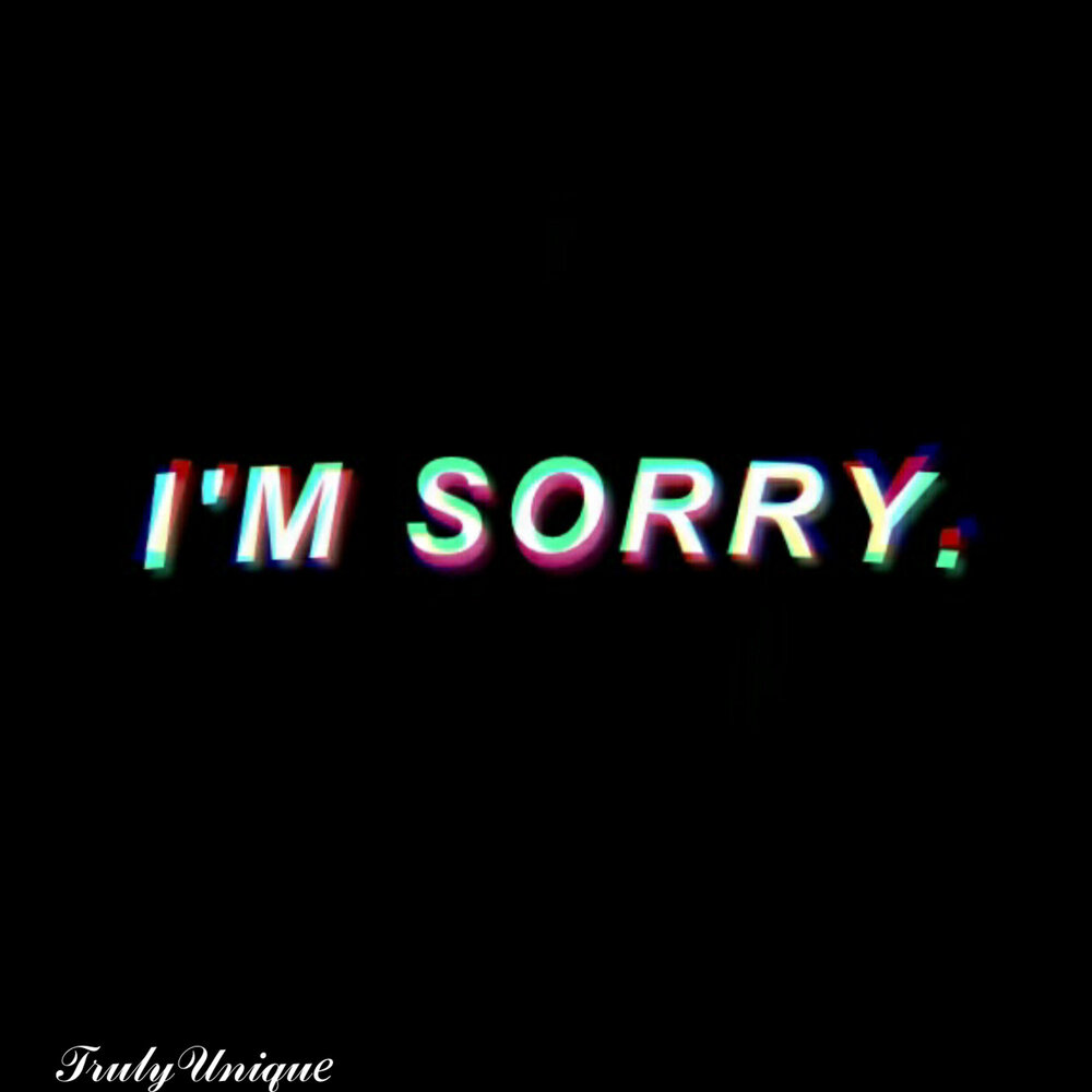 Картинки с надписью sorry