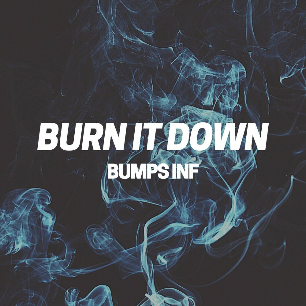 Burn it down. Burn it down Remix.