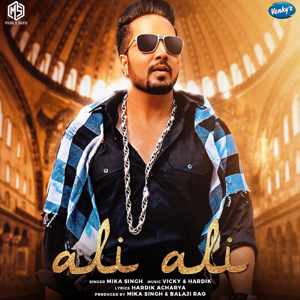 Ishqam mika singh. Mika singh ali. ali ali ali песня. ishqam mika singh &amp; ali quli mirza.