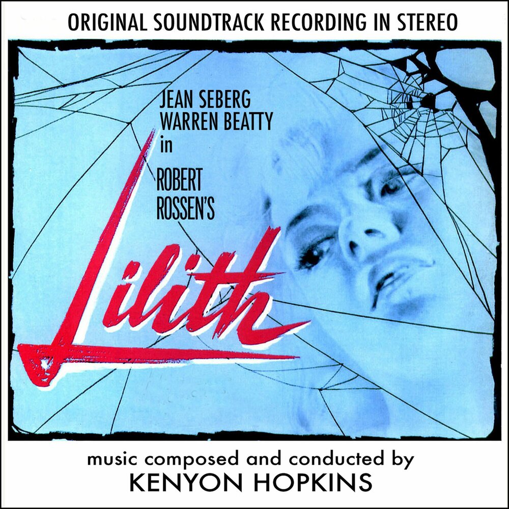 Lilith 1964. Soundtrack "in the heights".