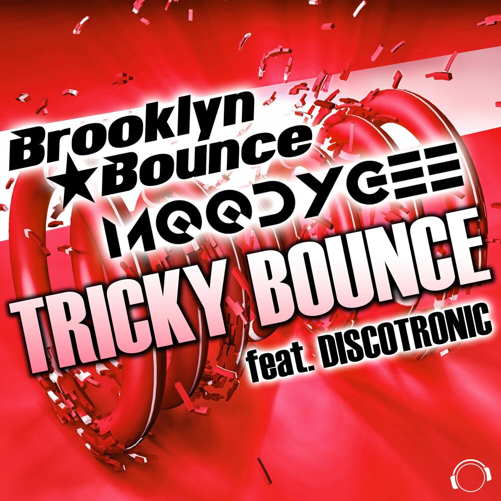 Moodygee, Brooklyn Bounce, Discotronic альбом Tricky Bounce слушать онлайн ...