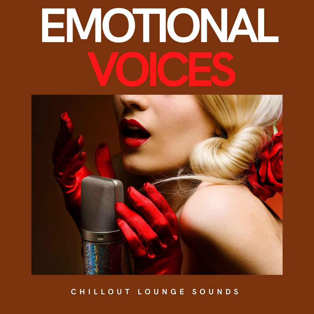 Voice emotions. Secret Lounge.