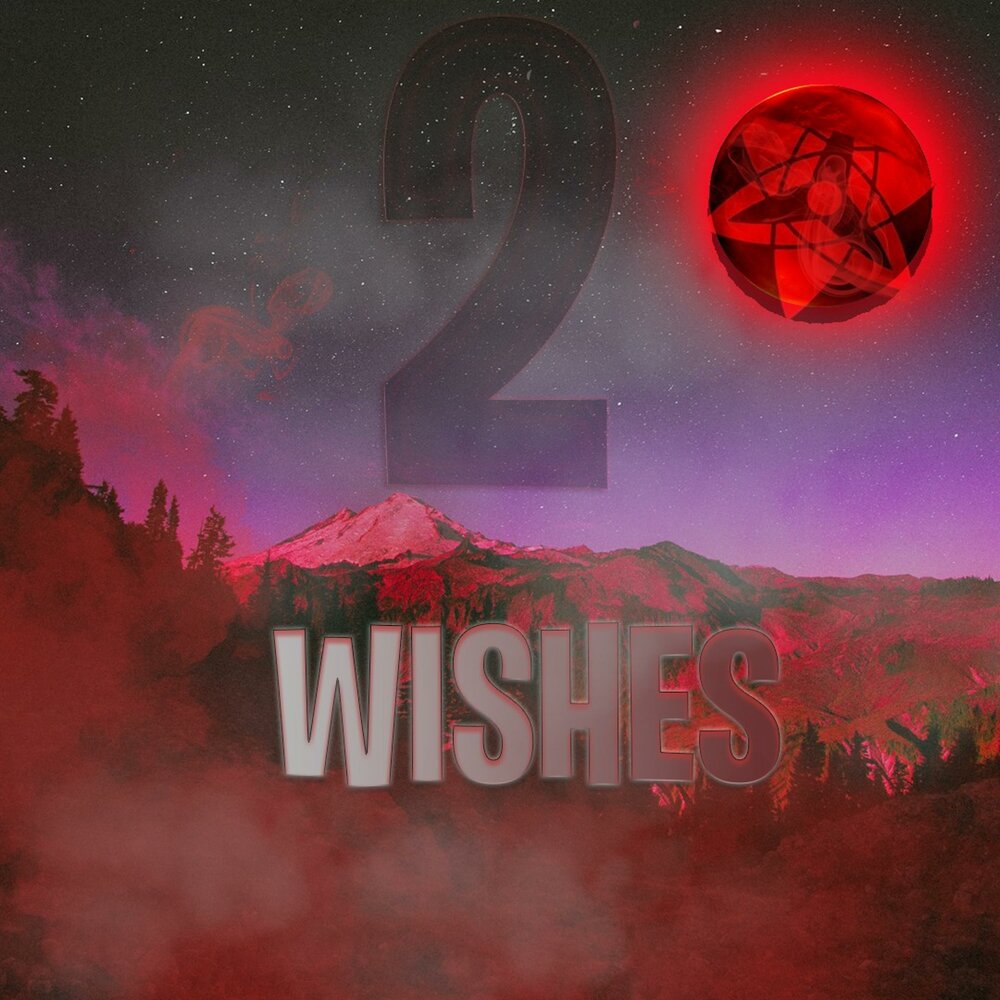 Wishes 2