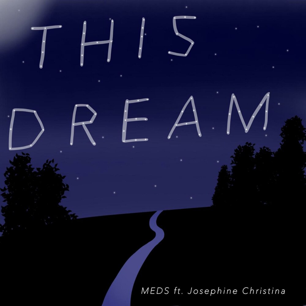 These dreams. Josefina Christina.