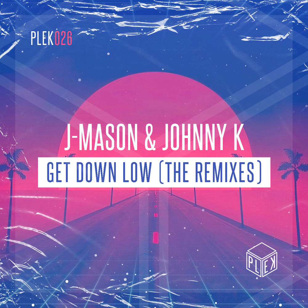 Get it down low adam remix. Get it down low.