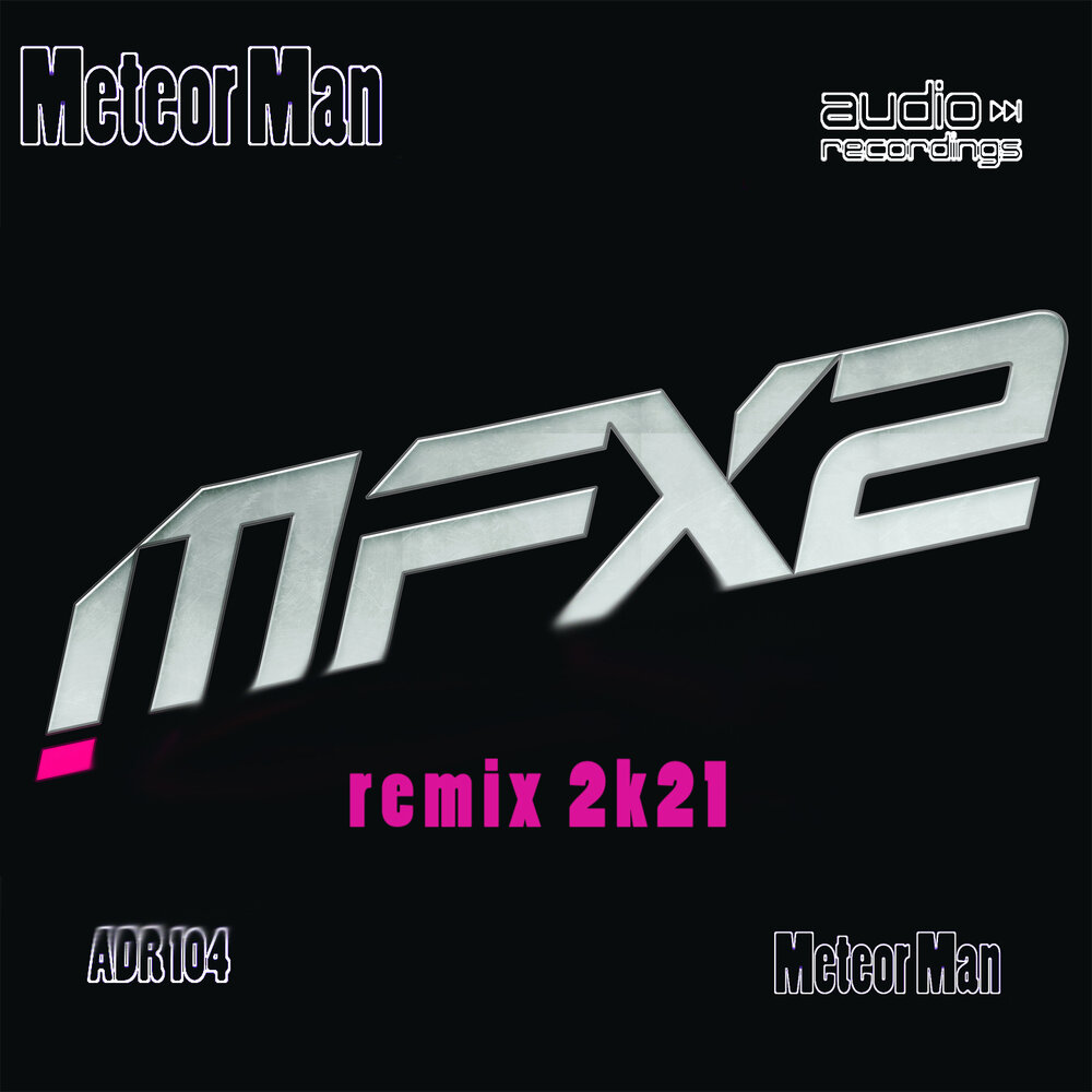 Meteor man. Meteor man Remixes Nineteeninetyseven.