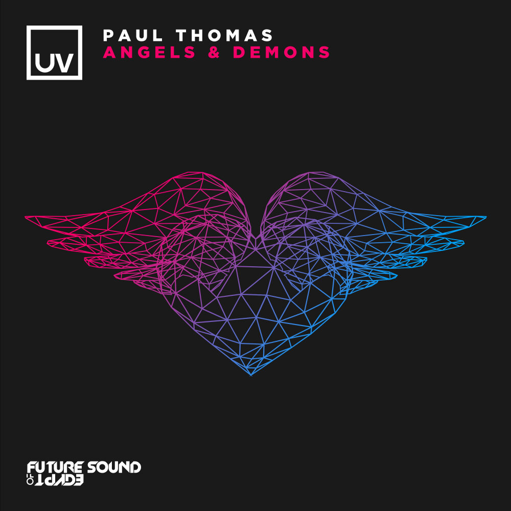 Angels demons текст. Paul Thomas – UV Radio show. Angel Tom. Ultraviolet by Paul Pairet.