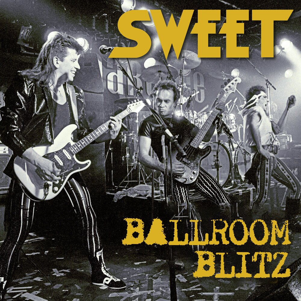 Sweet - Ballroom Blitz (перевод на Русский #2)