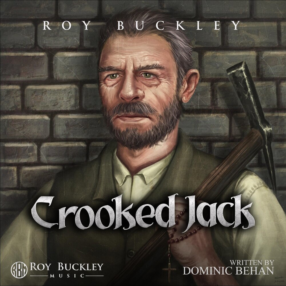 Crooked Jack Roy Buckley слушать онлайн на Яндекс Музыке.