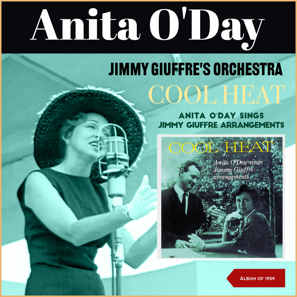 O day. Cool Heat 1959 Anita o'Day. Anita o'Day - cool Heat - (1959) - CD Covers.