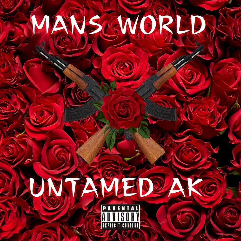 Mans world. Untamed музыка.