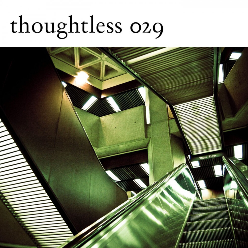 Thoughtless.