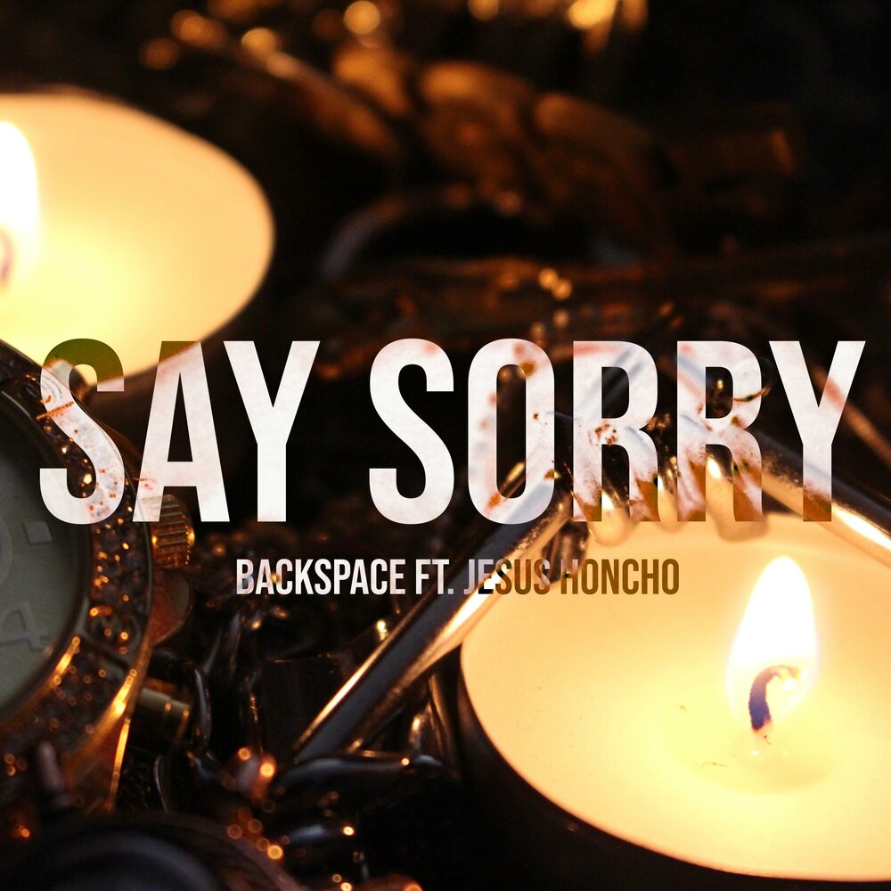 Say sorry