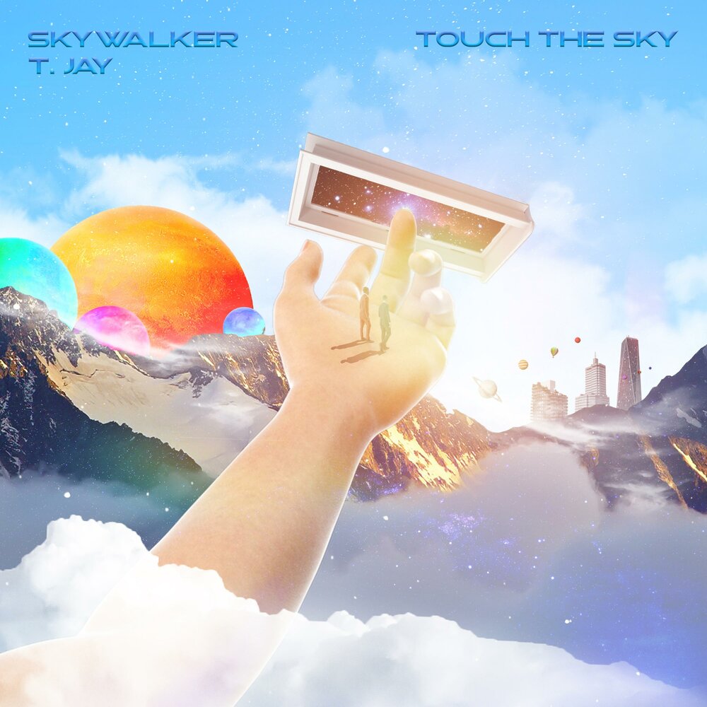 Touch the sky. Touch the Sky album. Обложка песни тач зе Скай.