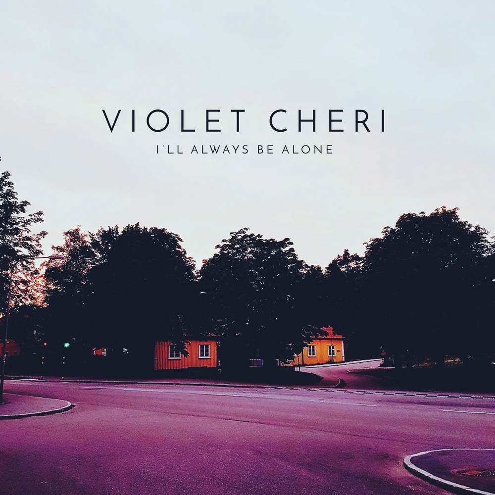 Always Alone блоггер. Violet 2017. Be Alone. Ill be Alone.