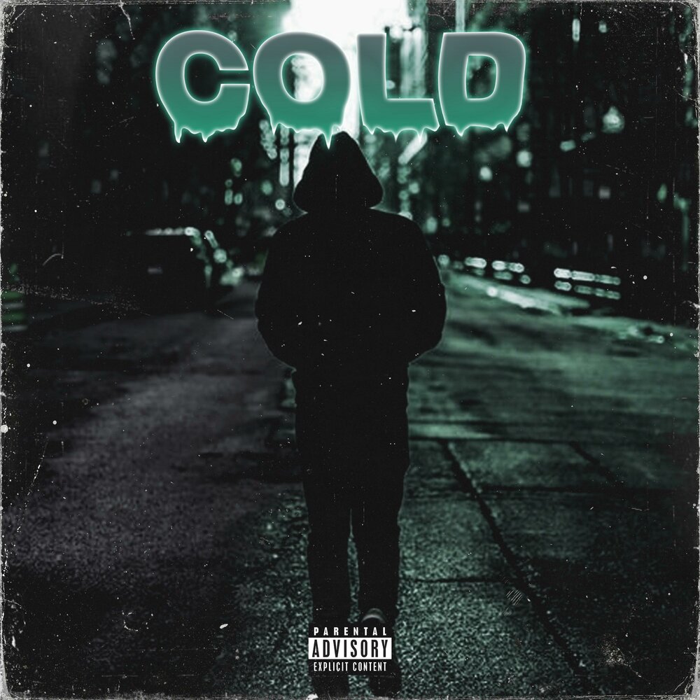 Cold rap. Just Cold. Chris Cold.