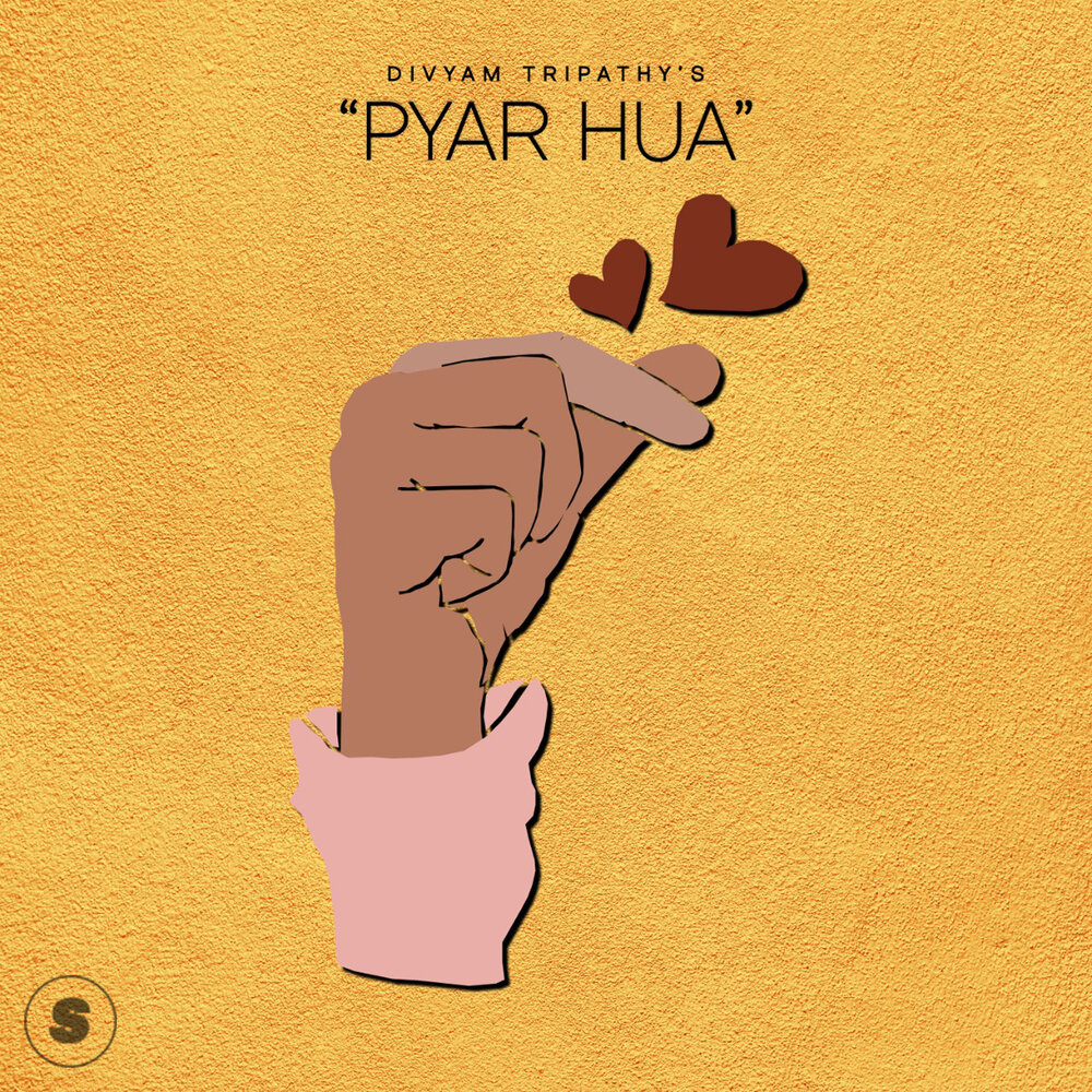 Pyar hua