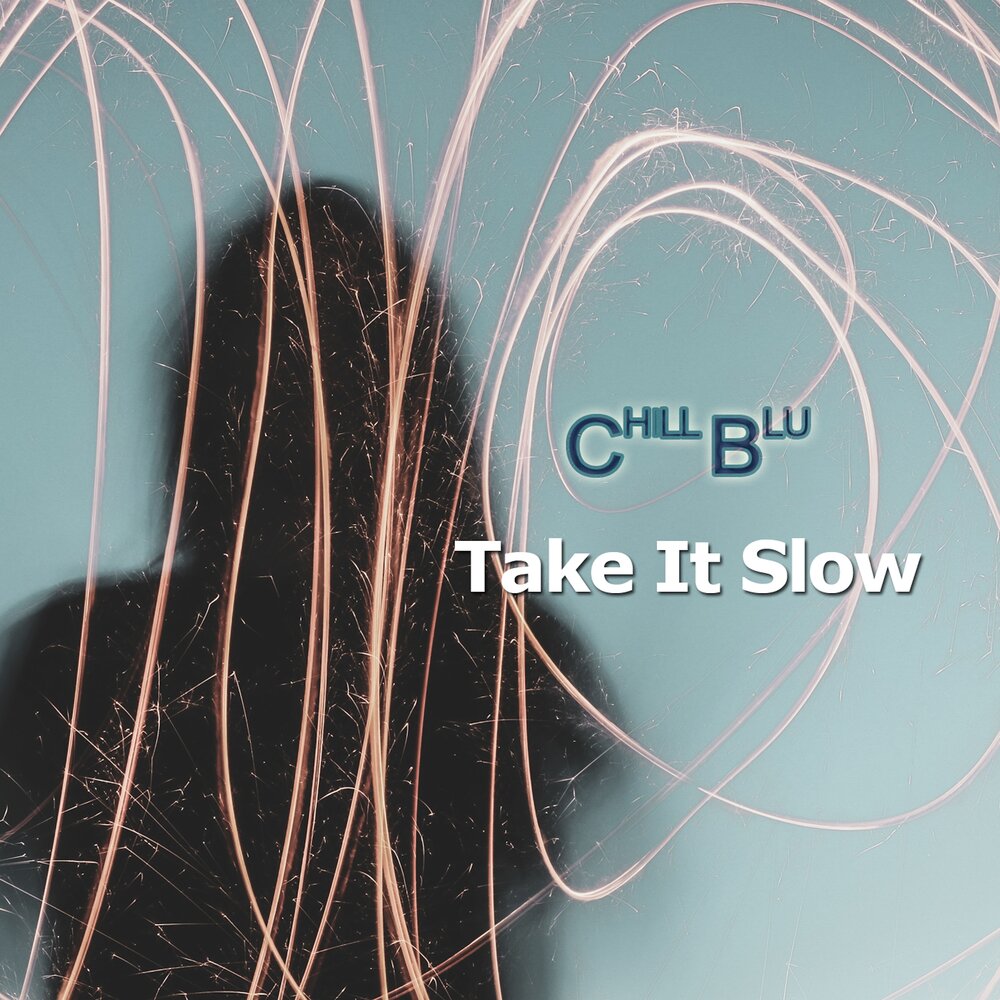 Take it slow