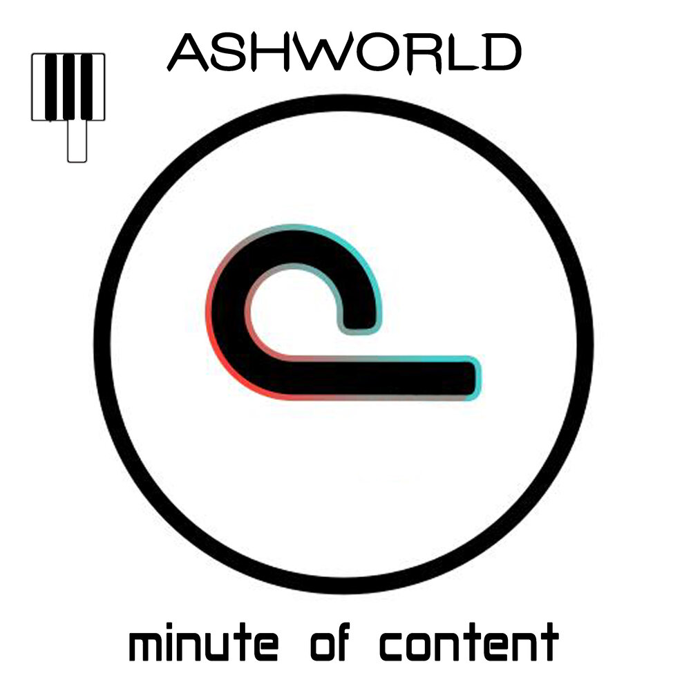 1 minute songs. Ashworld.