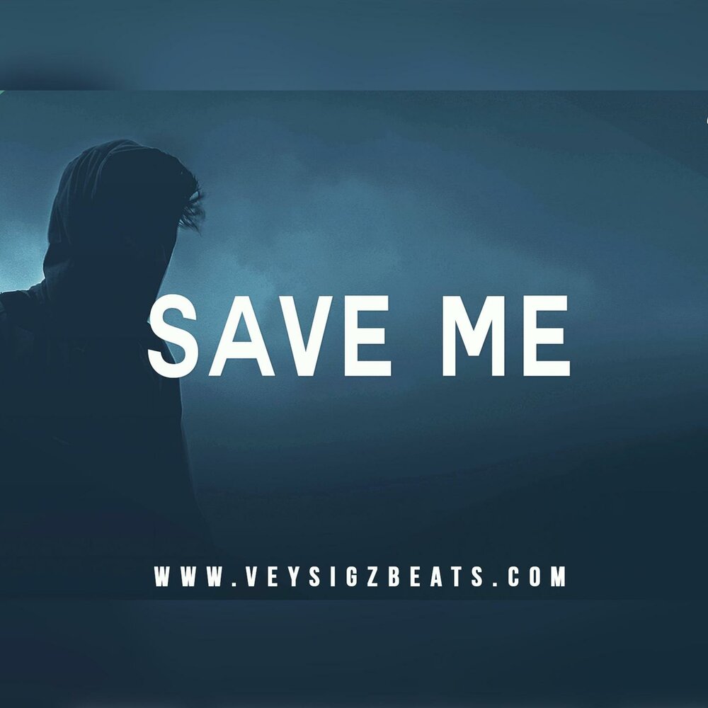 Save me песня. Save me песня слушать.