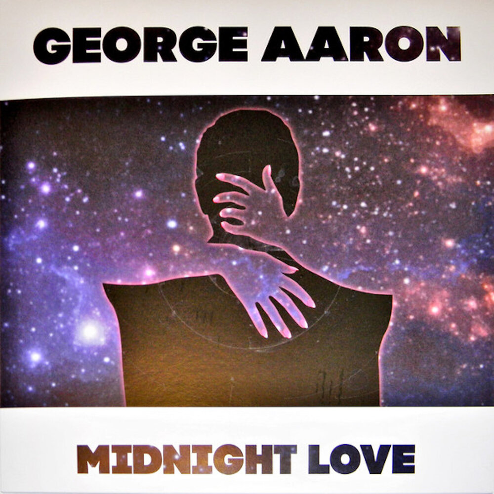 George Aaron. Ryan Paris & George Aaron. Midnight Love. I Love Midnight.