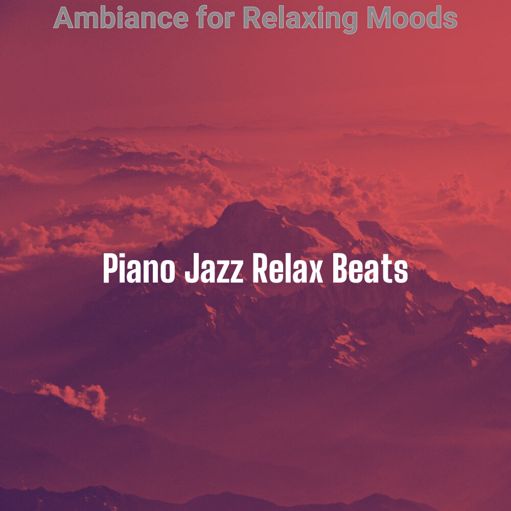 Relaxing beats. Relaxing beats