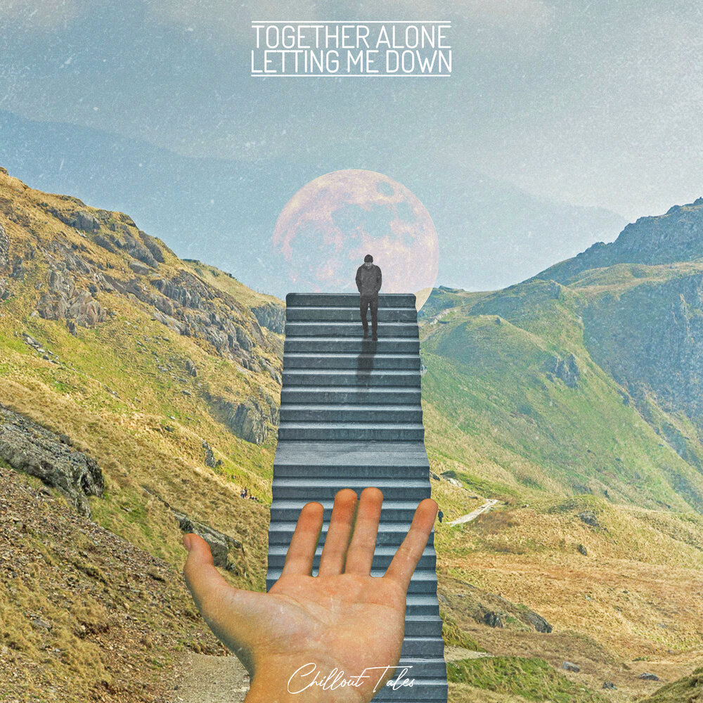 Down together. Album Art download m83__Felsmann_+_Tiley_-_Solitude_(Felsmann_+_Tiley_reinterpretation).