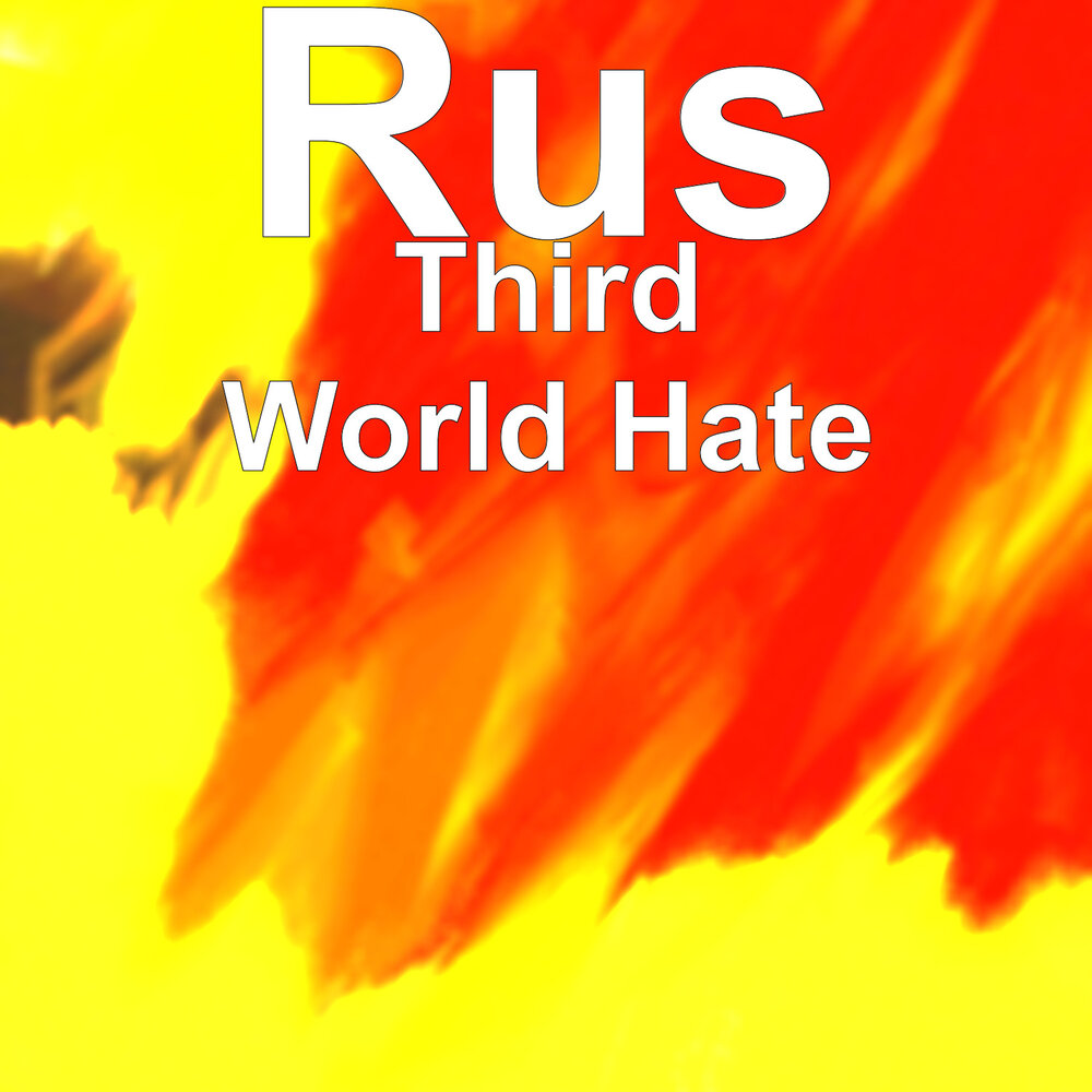 Hate is world