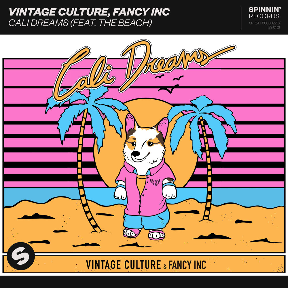 My girl Vintage Culture, Fancy Inc. Cali Dream. Cali Dream Metal. Let's Love [Extended] Fancy Inc.