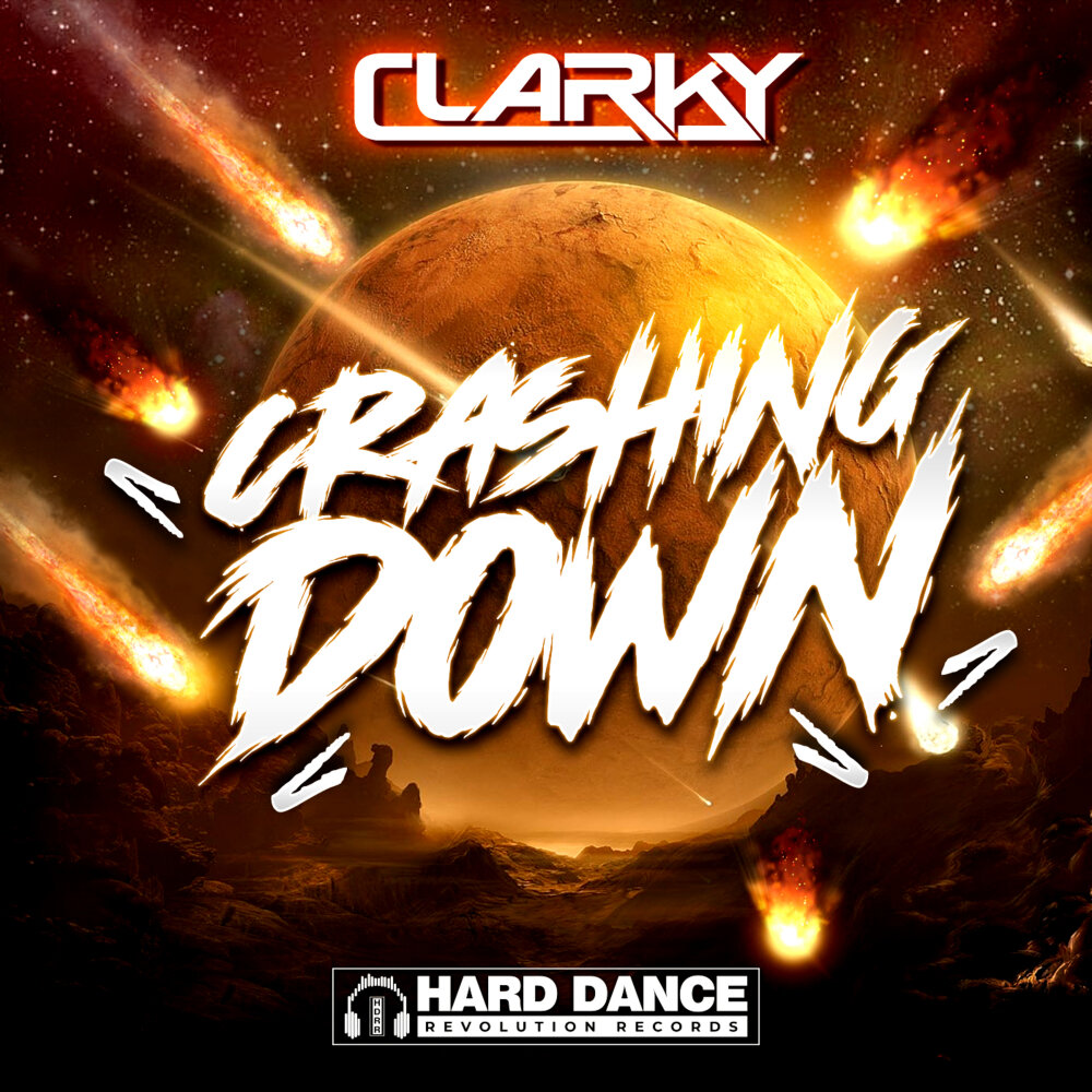 Crash down. Hard Dance.