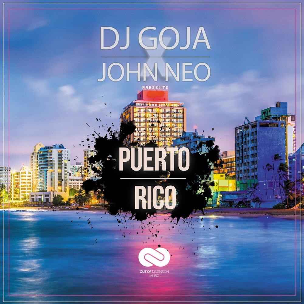 Puerto Rico DJ Goja, John Neo. Goja. DG Goja. DJ Goja & Magic phase.