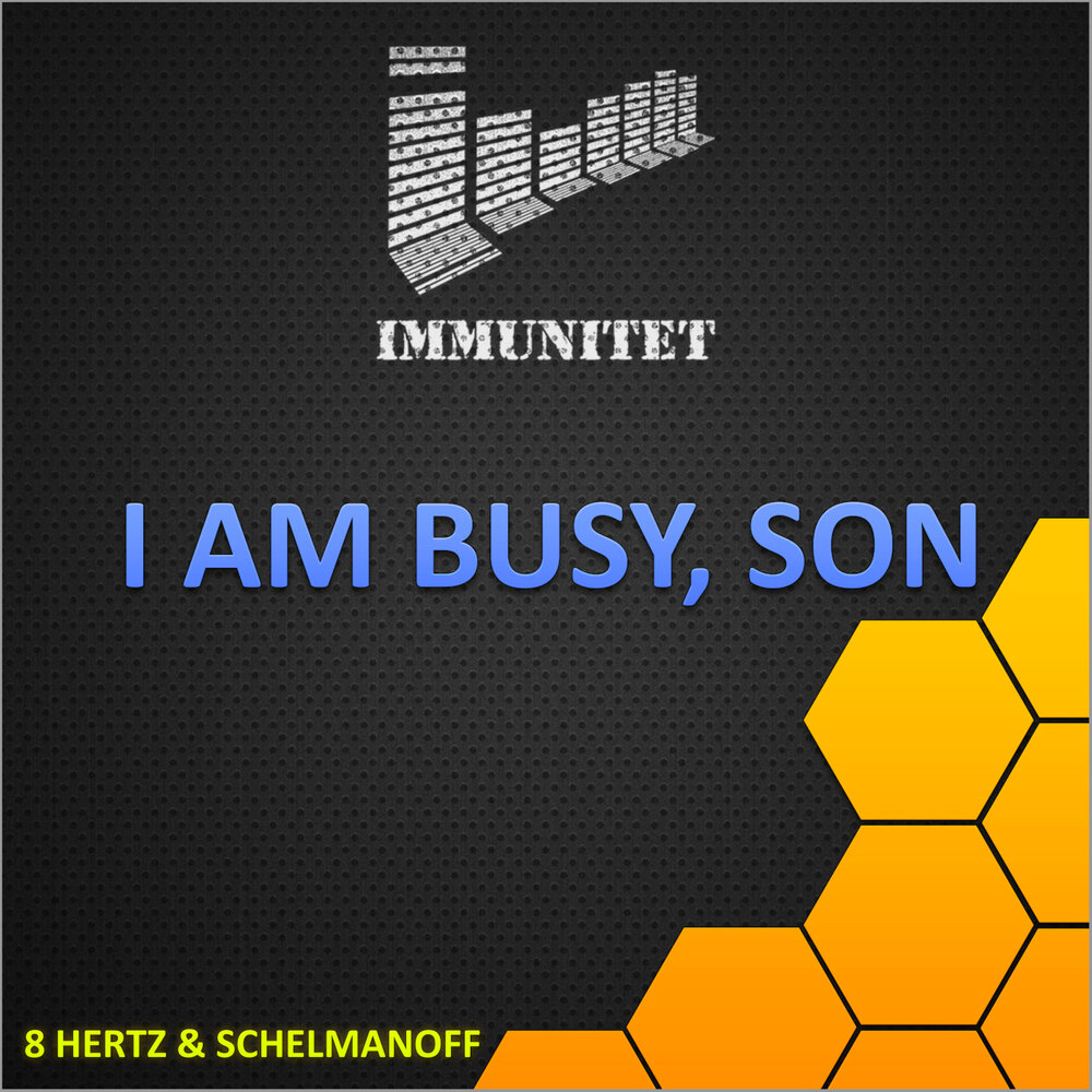 I am to busy. I am busy. Am busy.