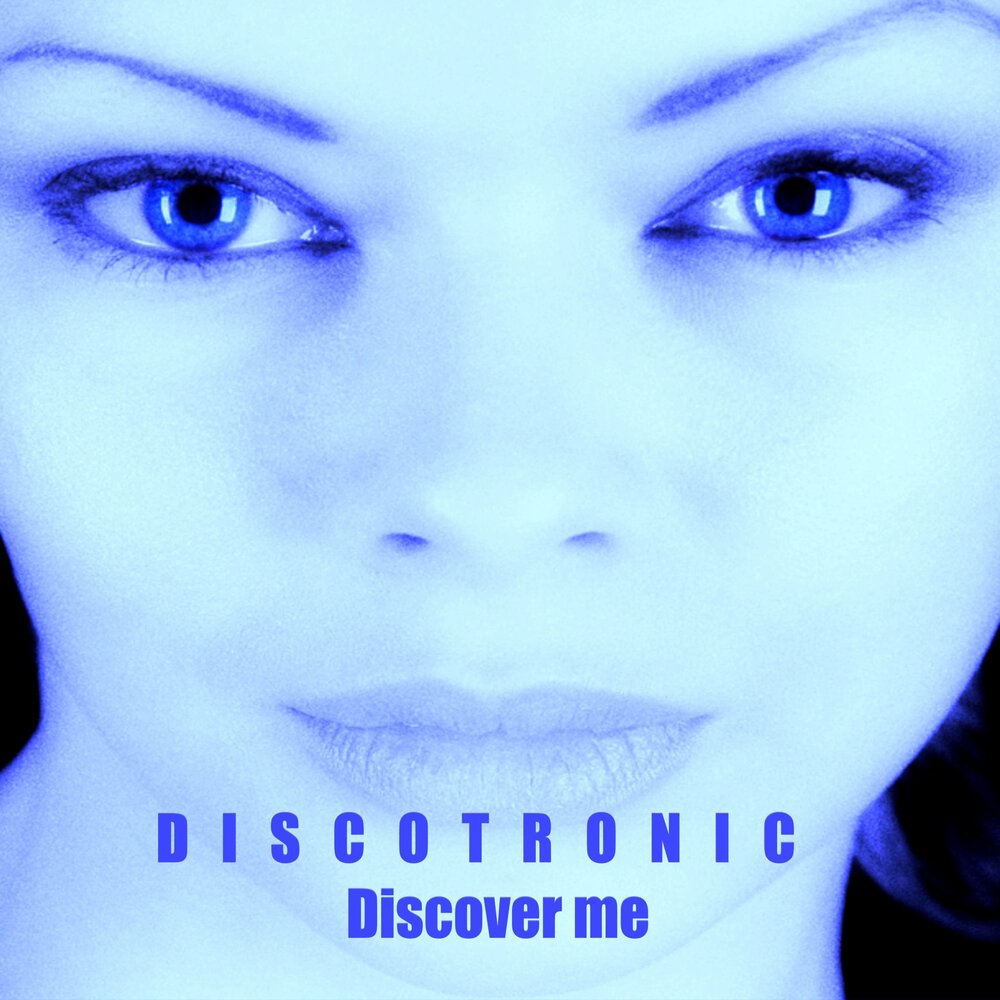 Песня tricky disco. Discotronic. Альбом discovered. Discover me.