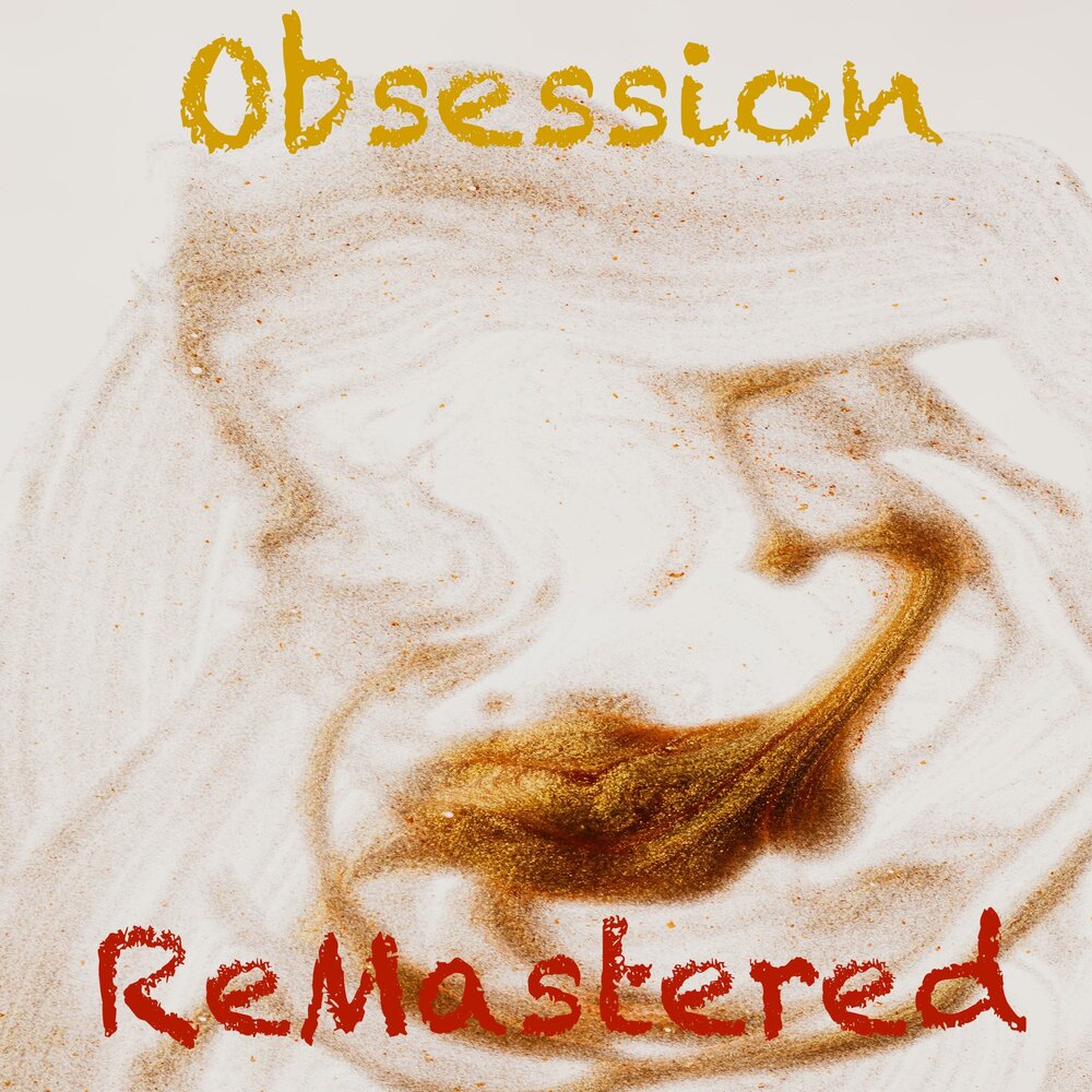 Remaster album. S.L Melody Obsession (Remastered Ep Version).