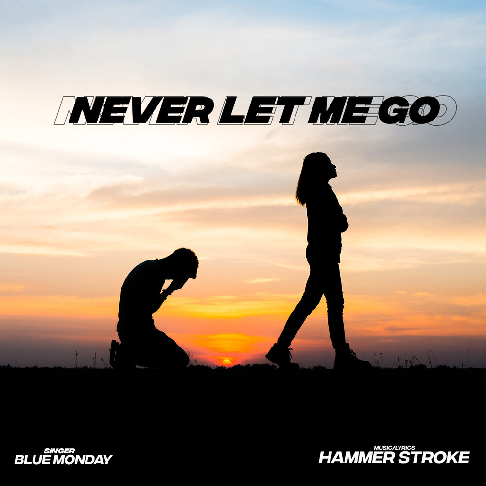 Never let go of me edit. Never Let go of me Baltra. Never Let me go. Blue Monday. Purge feat. Deiv - never Let this go (Kumarion Remix).