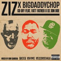 Ziz X Bigdaddychop