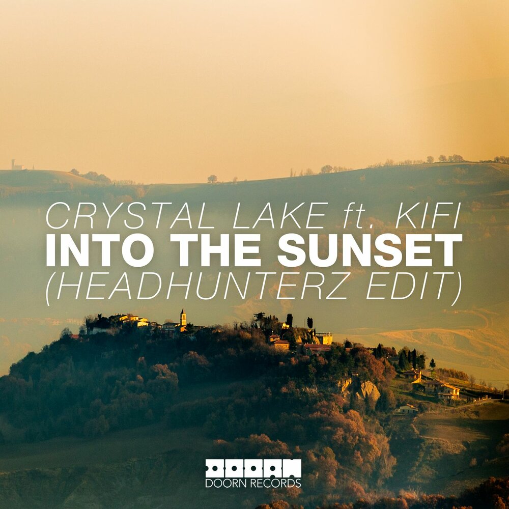 Doorn records. Crystal Lake into. Headhunterz feat. Mike Taylor. Jope - Serein (into the Ether Sunset Remix.