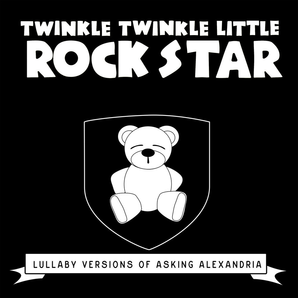 Little rockstar перевод. Twinkle Twinkle little Rock Star. Twinkle Twinkle little Rock Star группа. Альбом Twinkle Twinkle little Rock Lullaby Versions or Radiohead. Poor little Rockstar текст.