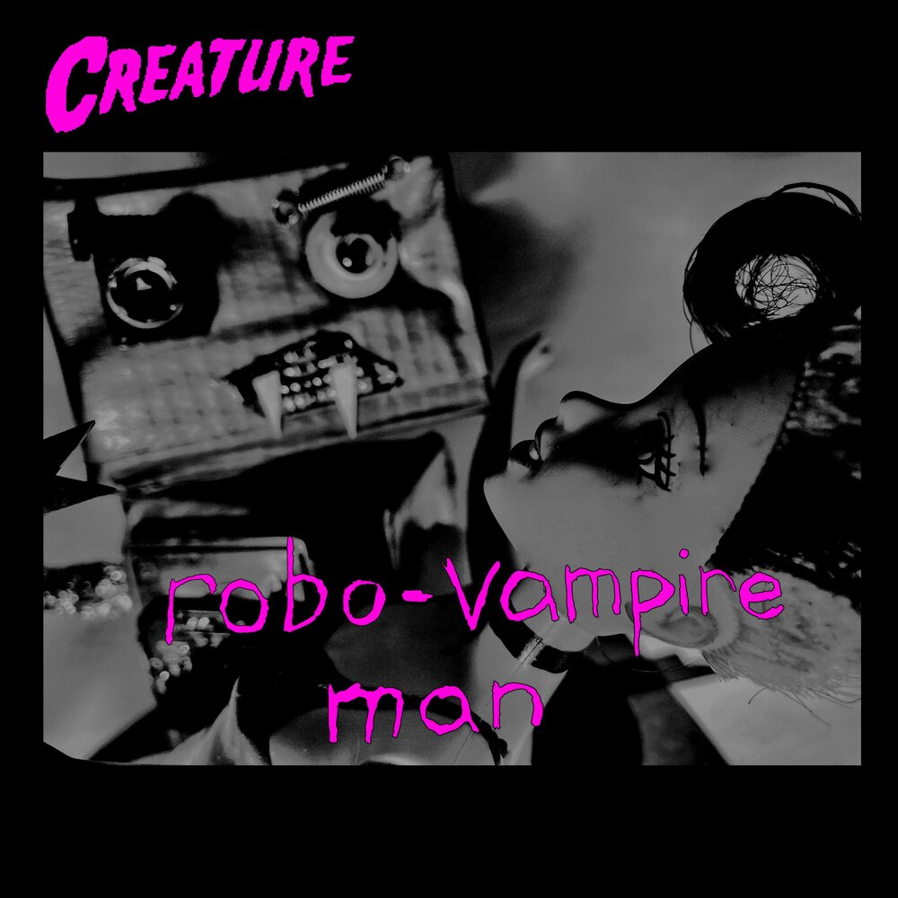 Creature chaos codes. Robo Vampire.