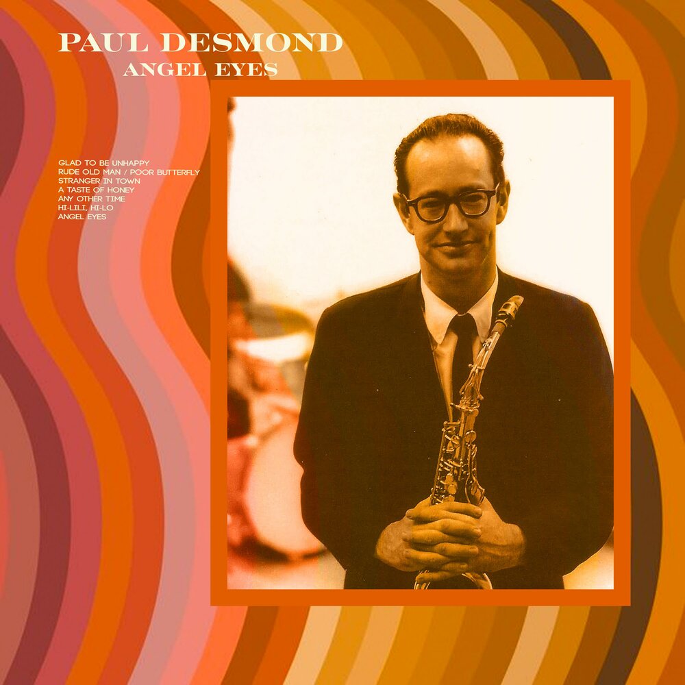 Paul desmond. Paul Desmond Quartet. Paul Desmond albums. The Paul Desmond Quartet with Jim Hall. Paul Desmond take ten.