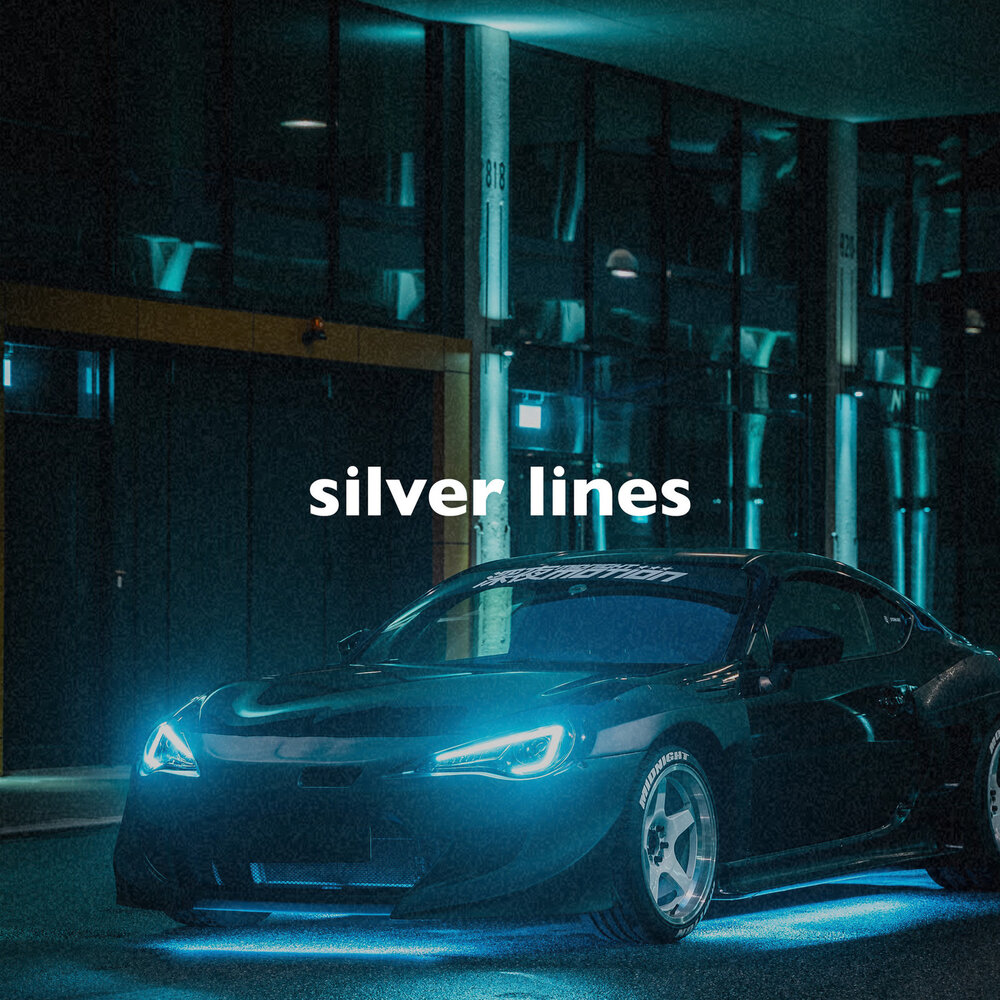 Silver lines. OST бумер Slowed & Reverb.