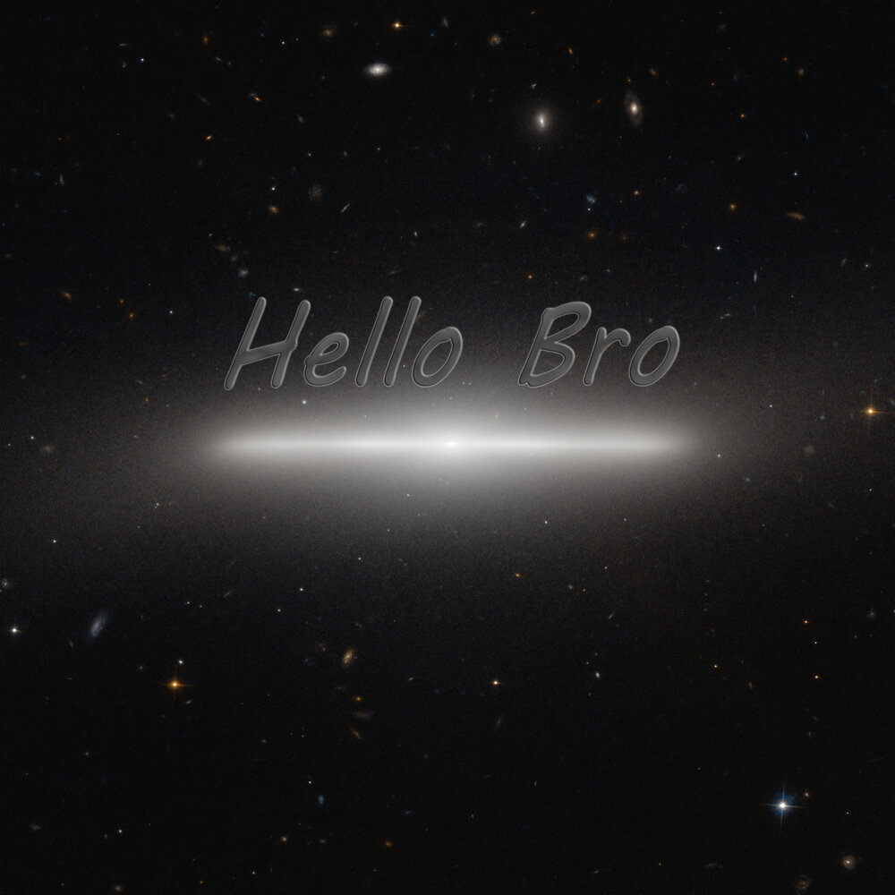 Hello bro. Хеллоу бро.