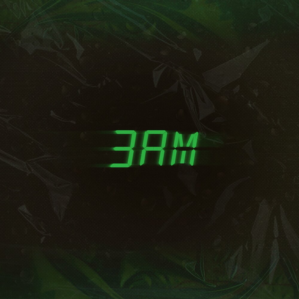 3 am