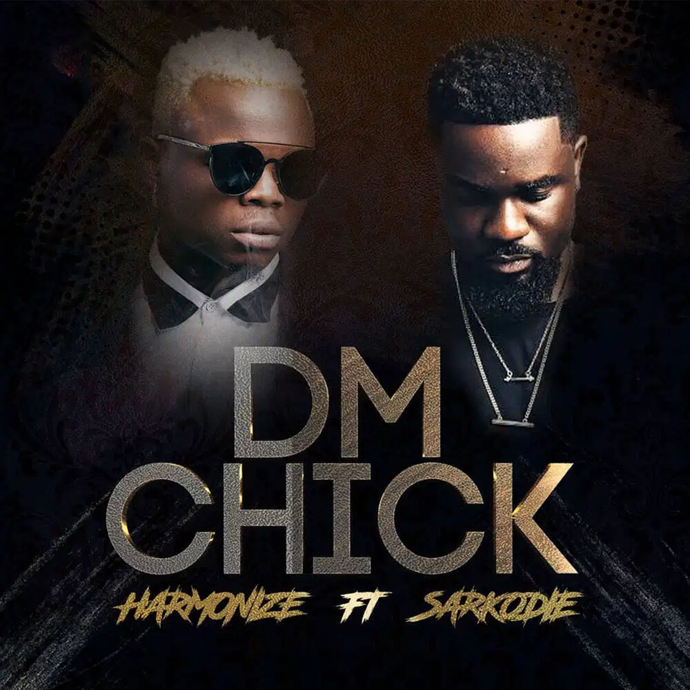 Dm песни. Альбом DM. Sarkodie. Black chick музыкальная группа. Harmonize.