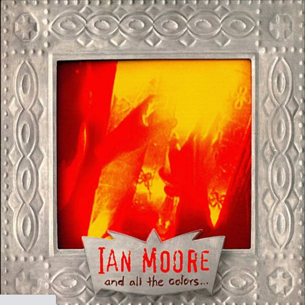 Ian Moore. Ян Мур. Ian Moore - to be Loved (2007).