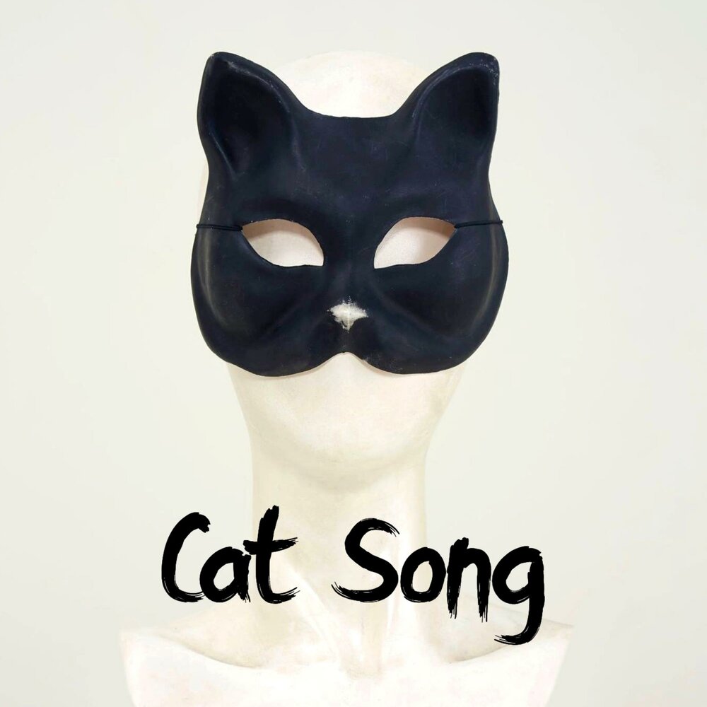 Cat song песня. Cat Song.