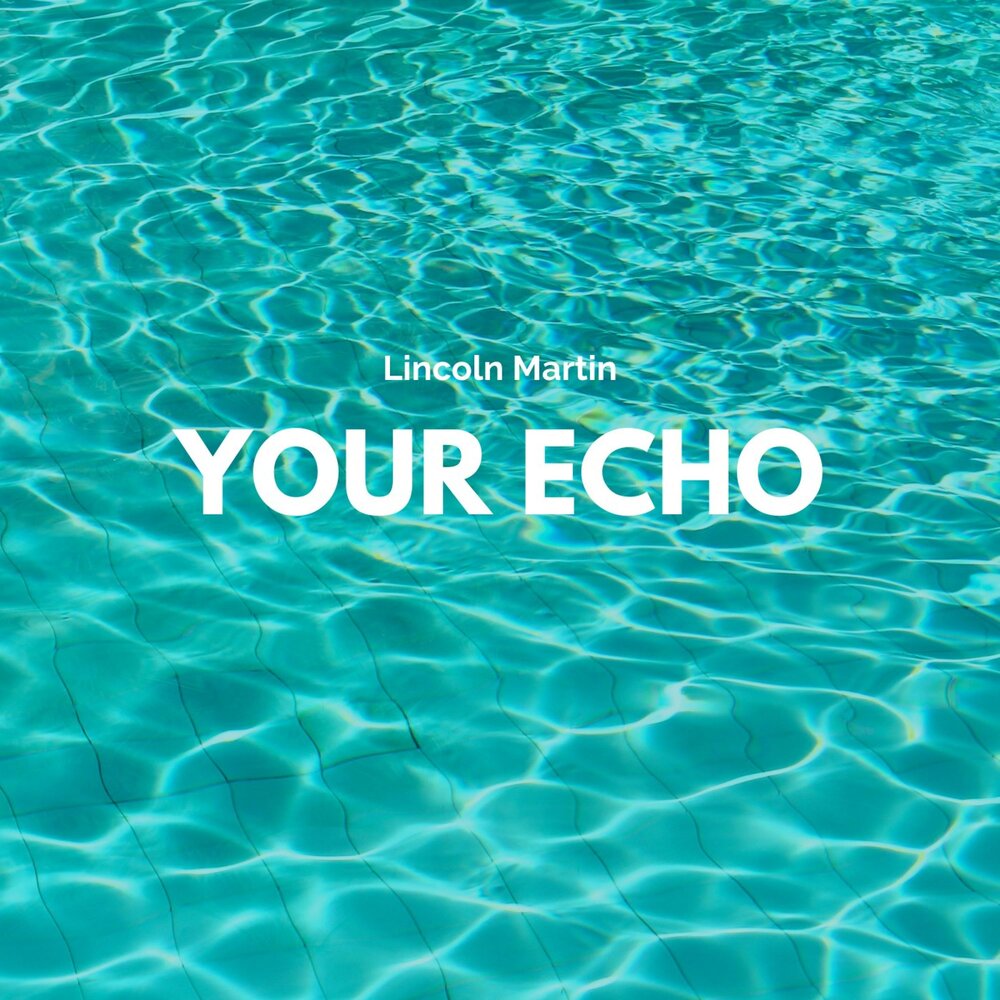 Your echo