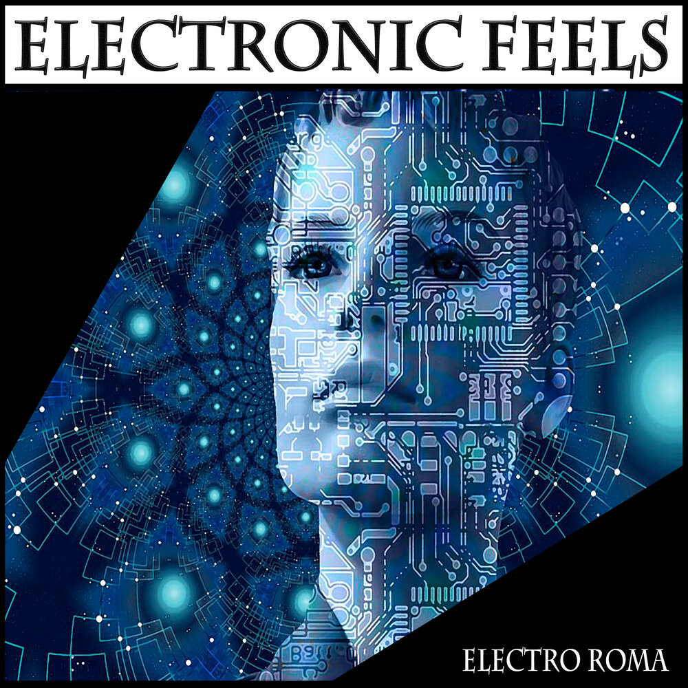 Electronic feel every Beat. Feeling electric