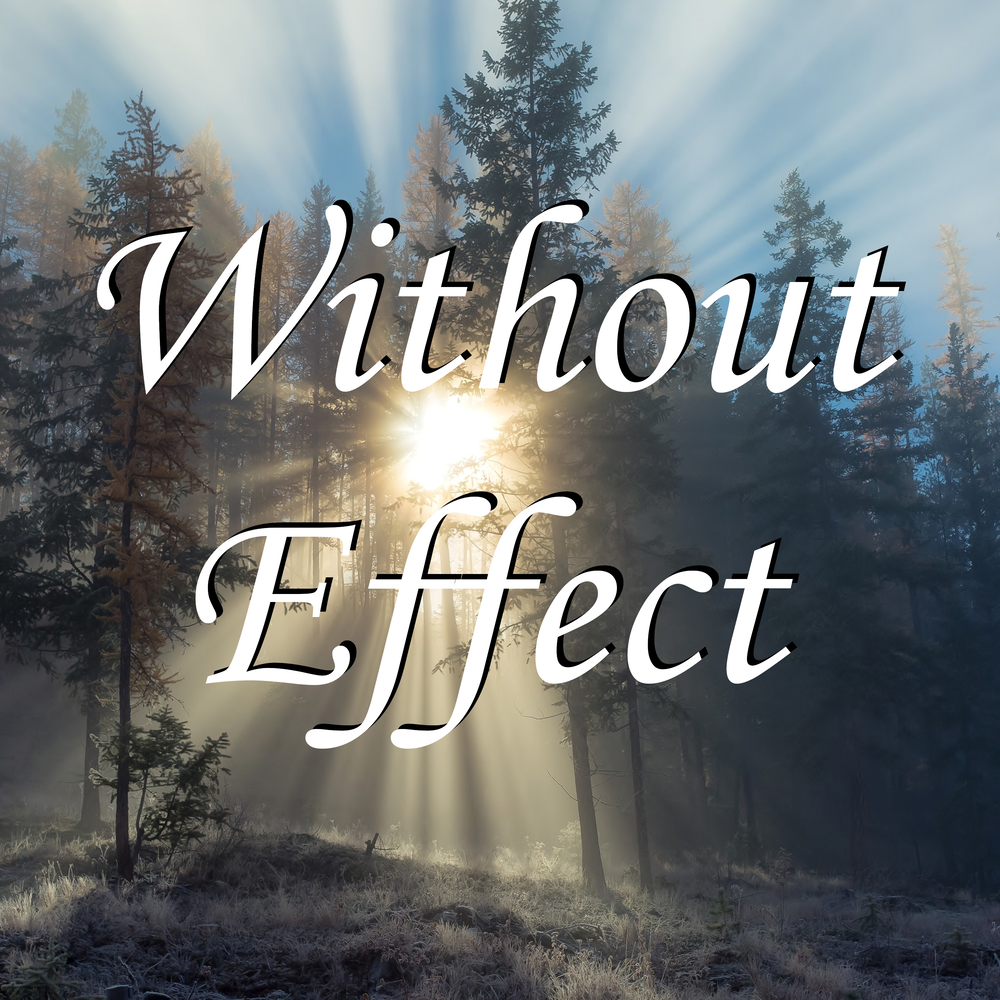 Without effect